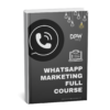 WhatsApp Marketing Full Course